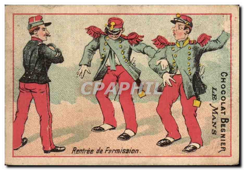 Chromo Chocolat Besnier Le Mans Rentree de la permission Militaria 