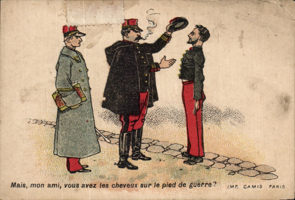 Chromo Mais mon ami vous avez les cheveux sur le pied de guerre Maison des Abeilles Lisieux Bees Militaria 