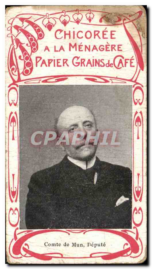 Chromo Chicoree a la menagere papier grains de cafe Duroyon et Ramette Cambrai Comte de mun Depute