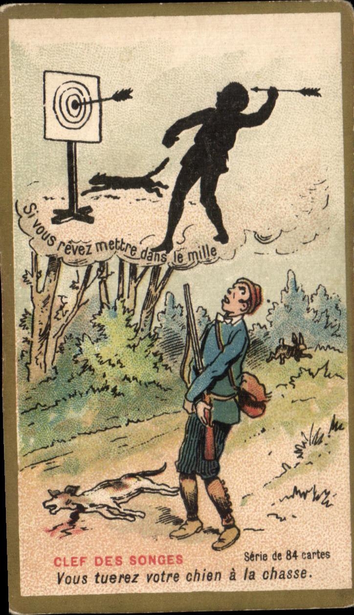 Chromo Clef des songes vous tuerez votre chien a la chasse