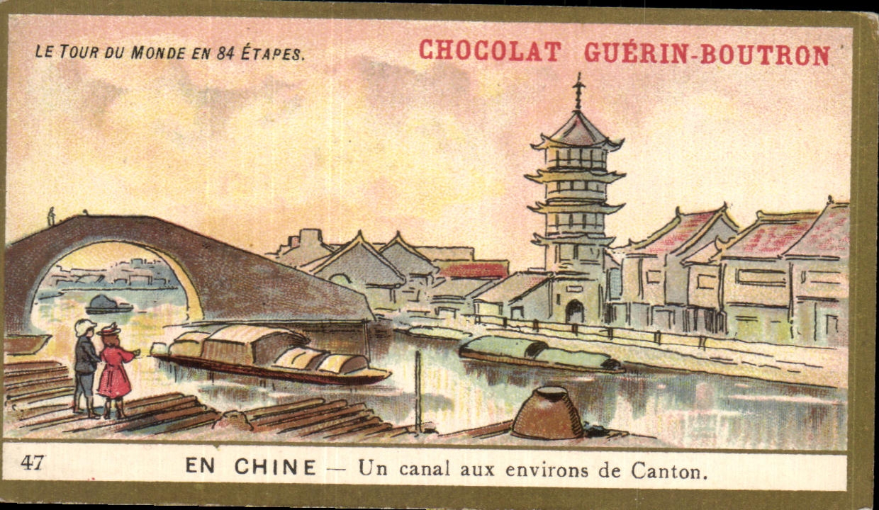 Chromo Chocolat guerin boutron en chine un canal aux environs de canton 