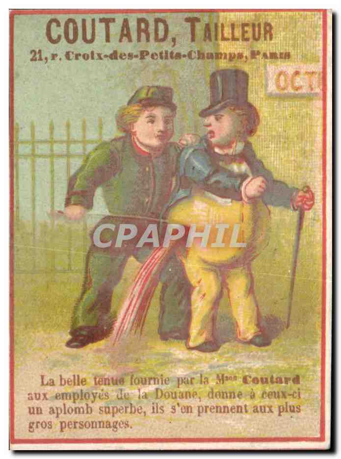 Chromo Coutard Tailleur croix des Petits ChampsParis La belle tenue fournie par la Coutard aux employes de la Douane 
