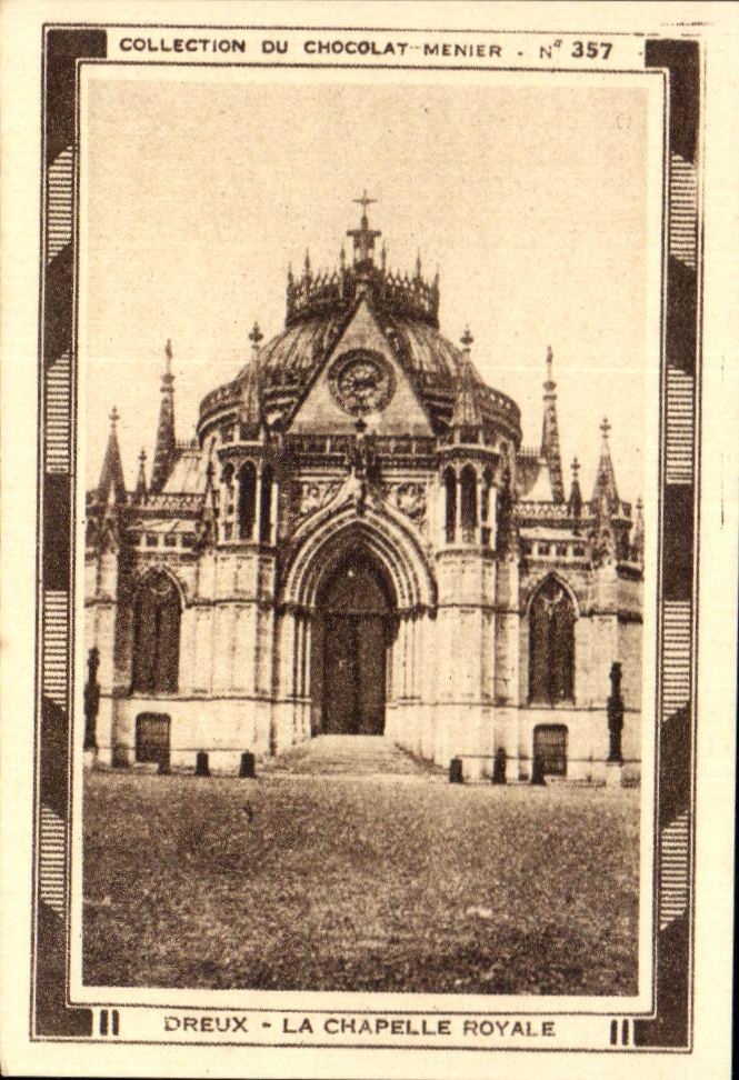 Image Collection Du chocolat Menier Dreux La Chapelle Royale