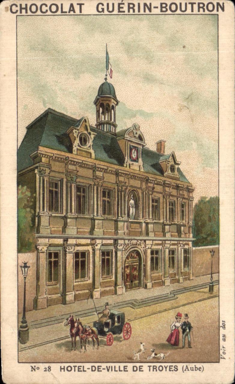 Image Chocolat Guerin Boutron Hotel De Ville De Troyes