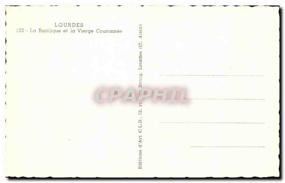 CPA Lourdes La Basilique et la Vierge Couronnee — Verso