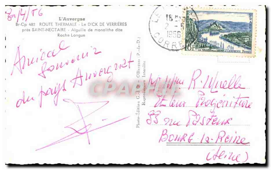 CPA L'Auvergne Route Thermale Le Dick De Verrieres Pres Saint Nectaire Alguille de monolithe dite Roche longue — Rückseite