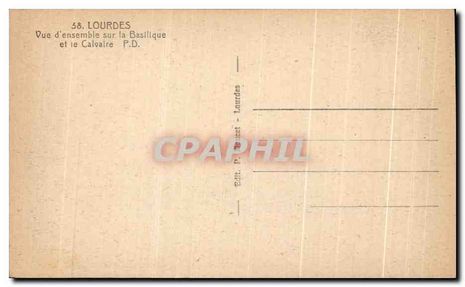 CPA Lourdes Vue d'ensemble sur la Basilique et le Calvaire — Verso