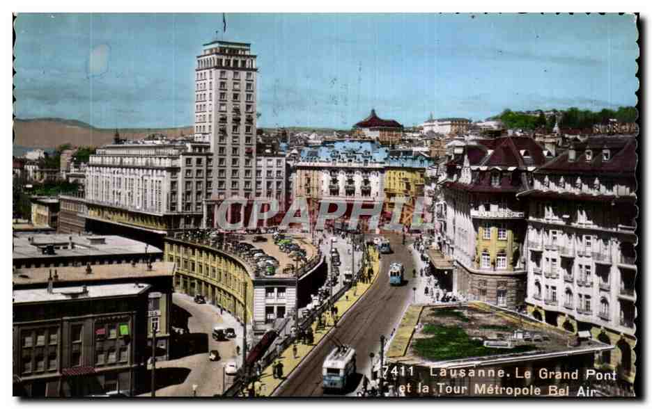 CPA Lausanne Le Grand Pont et la Tour Metropole Bel Air