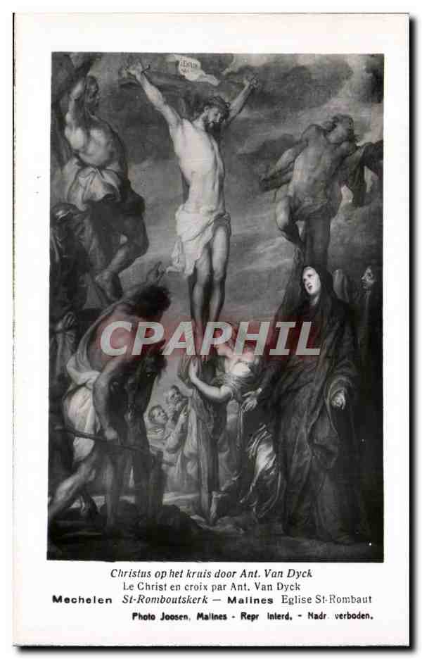 CPA Christus Op her Kruis door Ant Van Dyck Mechelen Eglise st Rombaut 