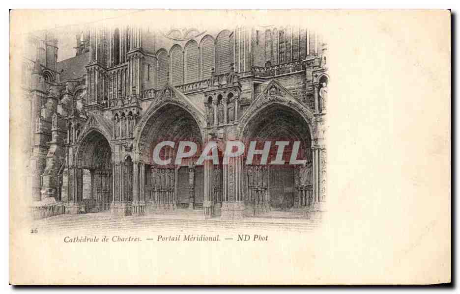CPA Cathedrale de Chartres Portail Meridional