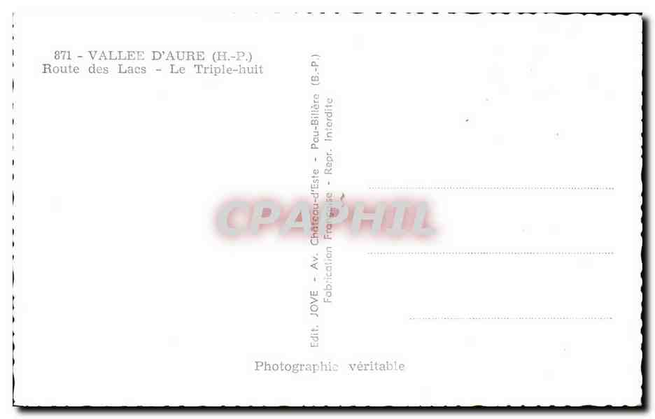 Route des Lacs - Le Triple-huit — Vallee d'Aure (H-P.) — Édit. JOVE, Château-d'Esté — Verso