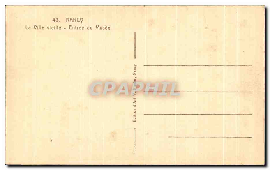 CPA Nancy La Ville Vieille Entree du Musee — Verso