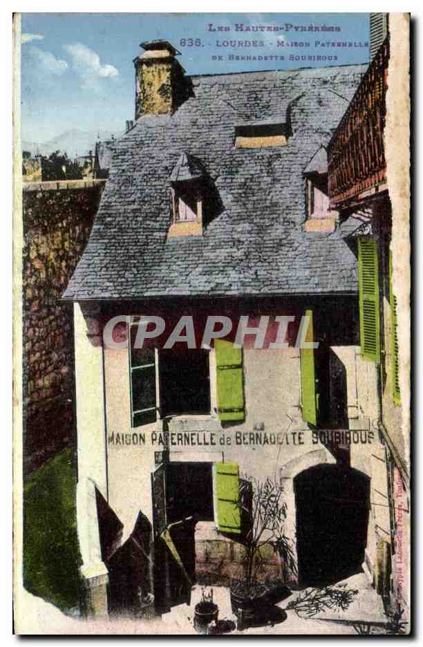 CPA Lourdes Maison paternelle de Bernadette Soubirous 