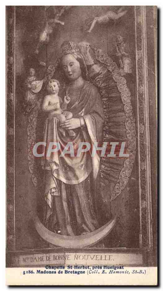 CPA Chapelle St Herbot pres Huelgoat Madones de Bretagne