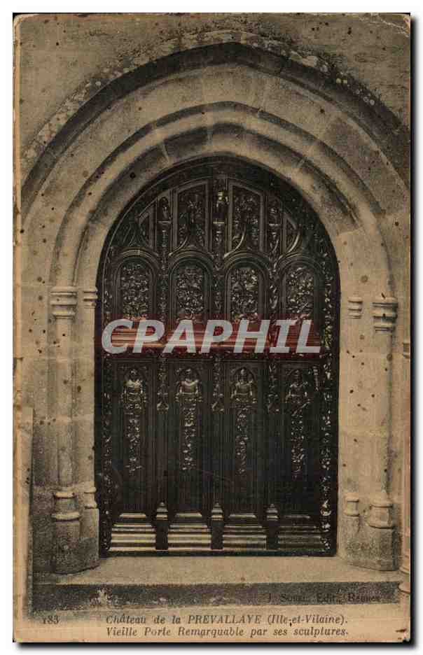 Château de la PREVALLAYE (Ille-et-Vilaine) — Vieille Porte remarquable par ses sculptures — J. Sonar, Éditeur, Rennes