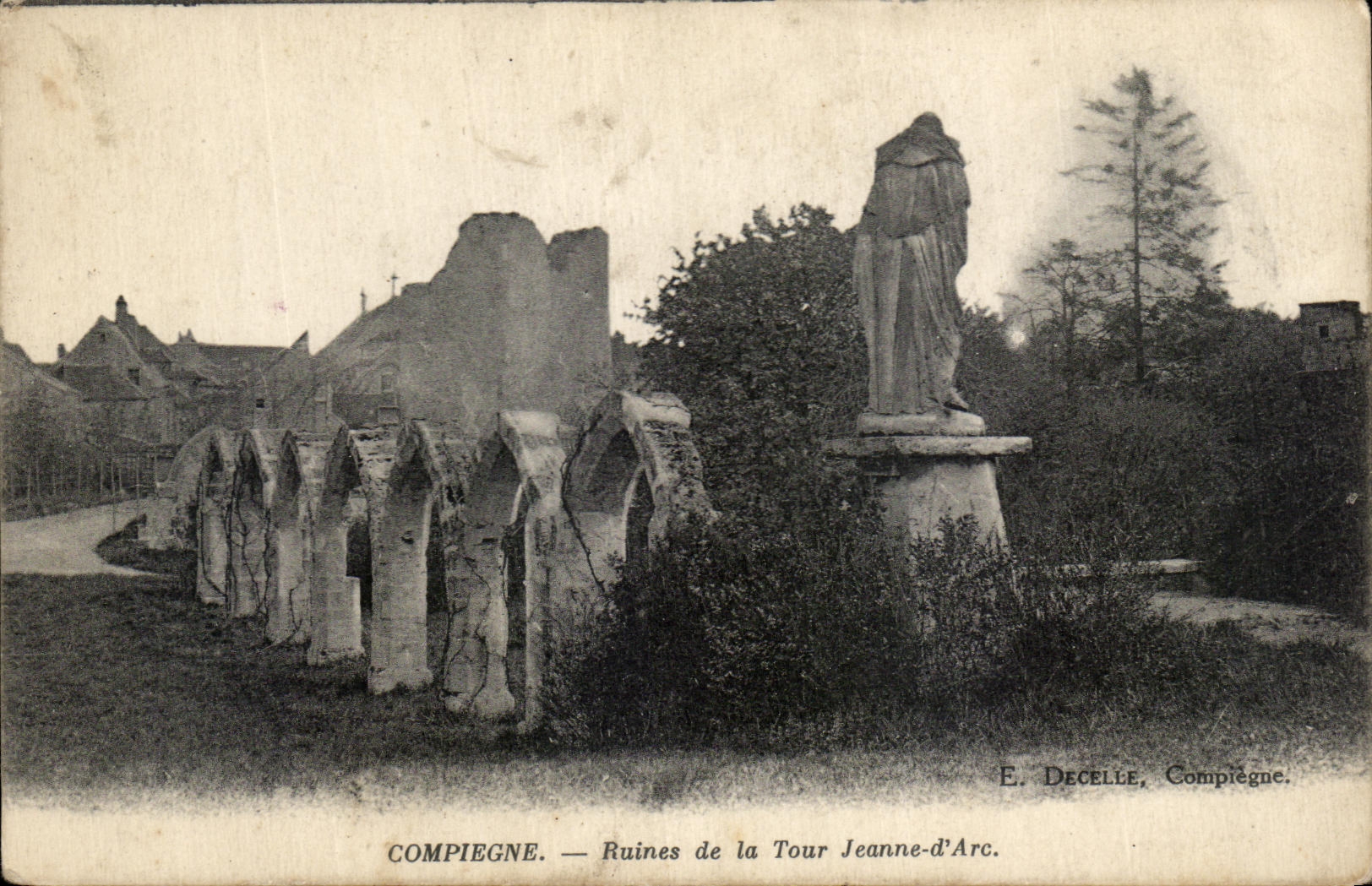 Compiègne — Ruines de la Tour Jeanne-d'Arc — E. Decelle, Compiègne