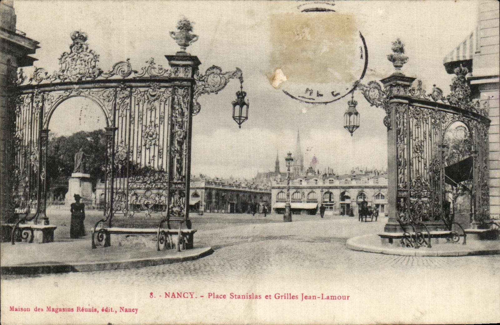 NANCY — Place Stanislas et Grilles Jean-Lamour — Maison des Magasins Réunis, édit., Nancy