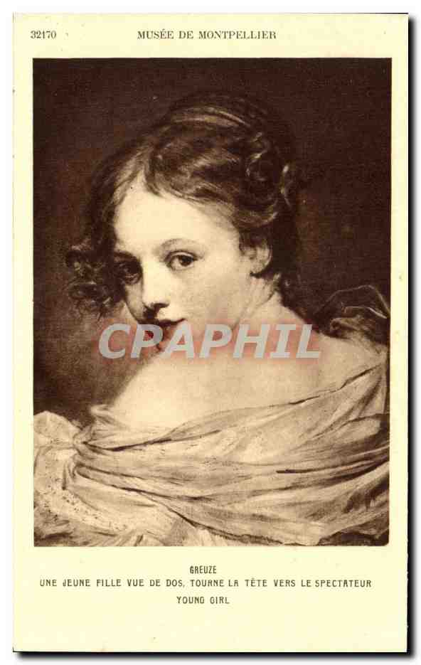 CPA Musee De Montpellier Greuze Une Jeune Fille Vue de Dos Tourne La Tete Vers Le Spectateur Young Girl