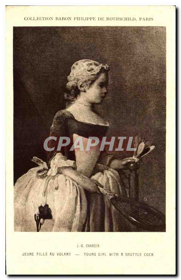 CPA Chardin Jeune Fille Au Volant Young Girl With A Shuttle Cock Collection De Rothschild