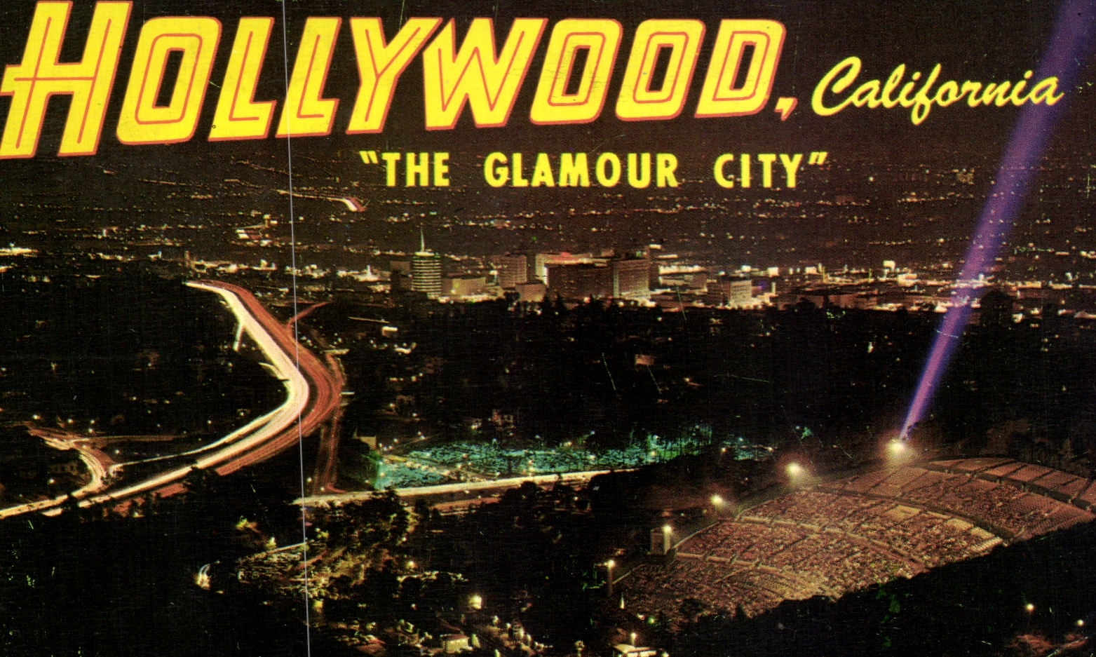 Hollywood, California — 'The Glamour City' — Union Pacific Railroad Colorphoto