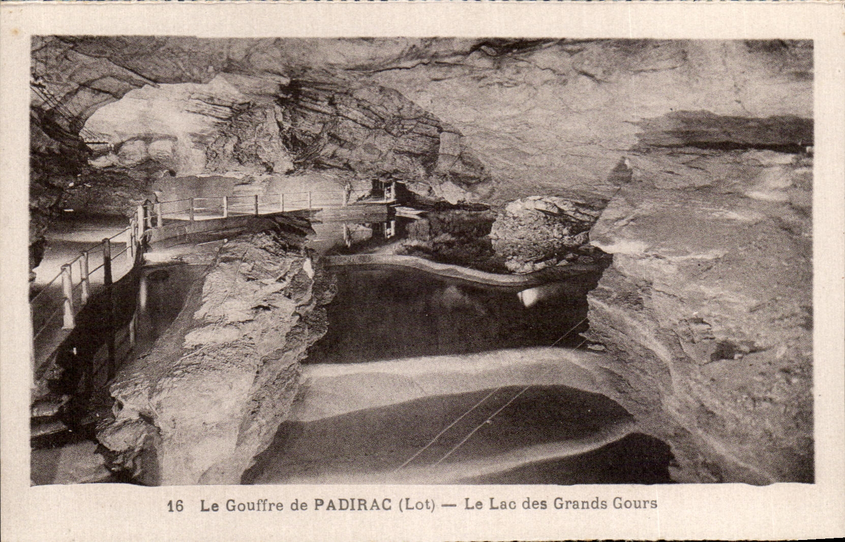 Le Gouffre de PADIRAC (Lot) — Le Lac des Grands Gours — n°16