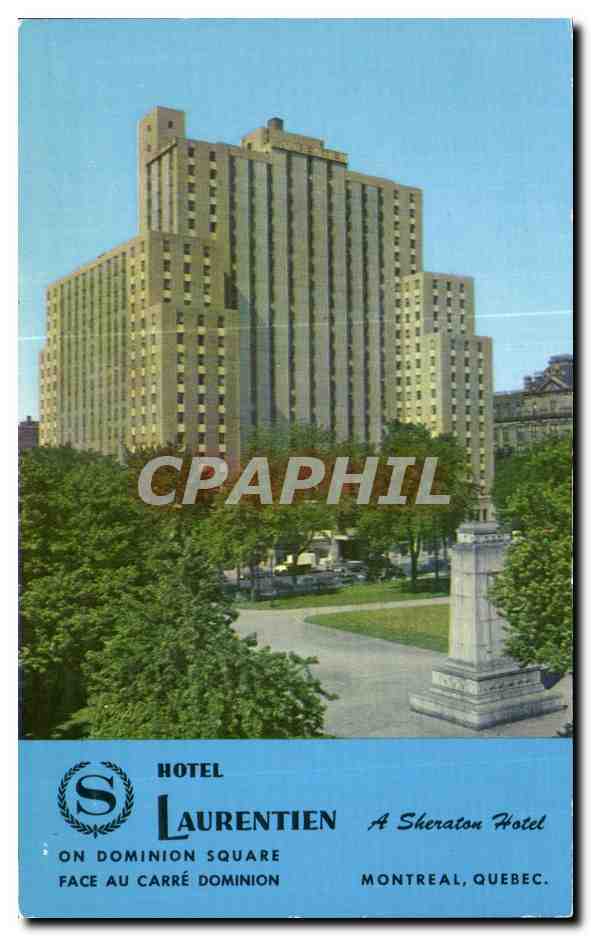 CPA Hotel Laurentien A Sheraton On Dominion Square Montreal
