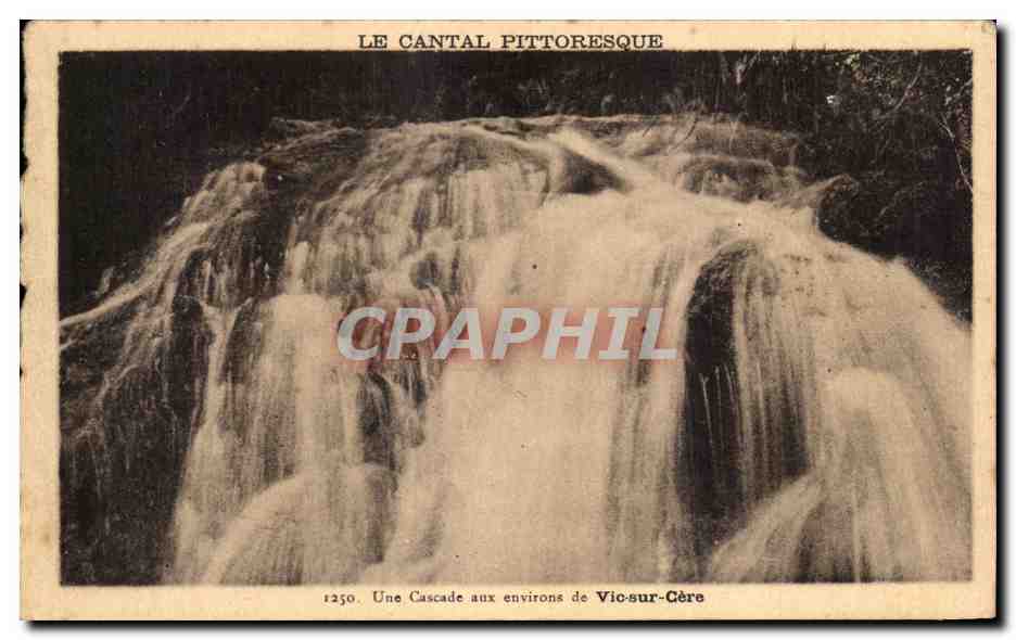 CPA Le Cantal Pittoresque Une Cascade aux environs de Vic sur Cere