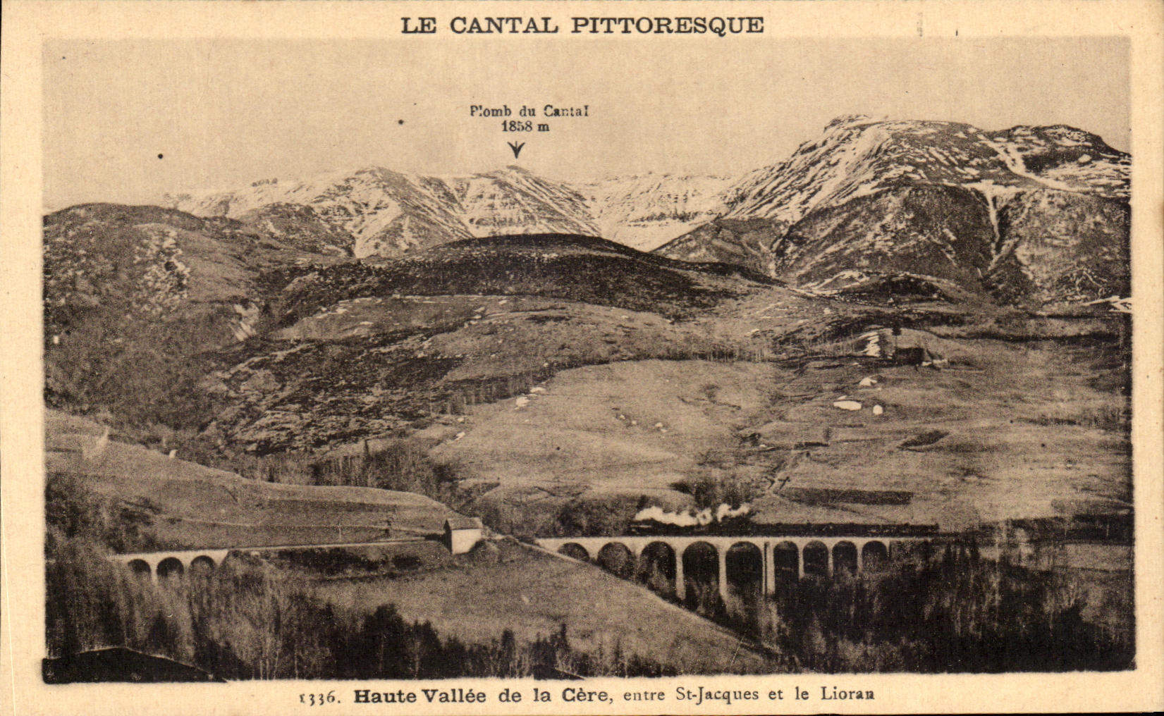 Plomb du Cantal — 1858 m — Haute Vallée de la Cère, entre St-Jacques et Lioran — Éditeur : Malroux-Laborie, Aurillac
