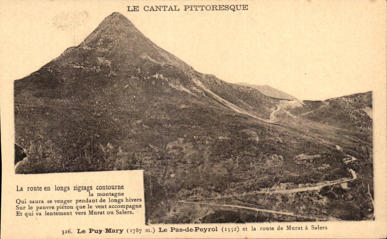 CPA Le Puy Mary Le Pas de Peyrol et la route de Murat a Salers Cantal
