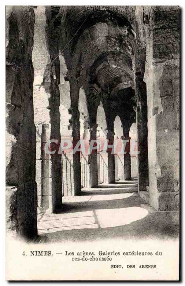 Nîmes — Les arènes. Galeries extérieures du rez-de-chaussée — Éditeur DES ARENES