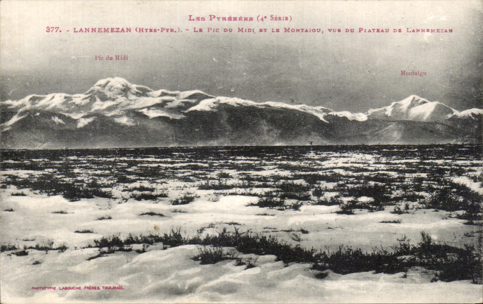 Les Pyrénées (4° Série) — Le Pic du Midi et le Montaigu, vus du Plateau de Lannemezan — Phototype Labouche Frères Toulouse