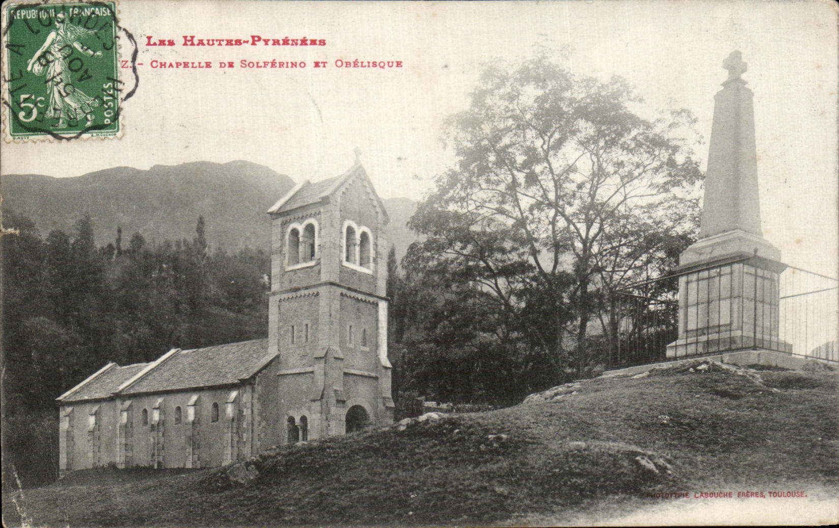 CPA Les Hautes Pyrenees Chapelle De Solferino et Obelisque Luz