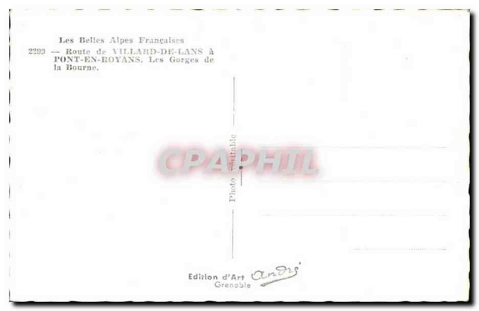 Les Gorges de la Bourne — Route de Villard-de-Lans à Pont-en-Royans — Édition d'Art André, Grenoble — Reverso