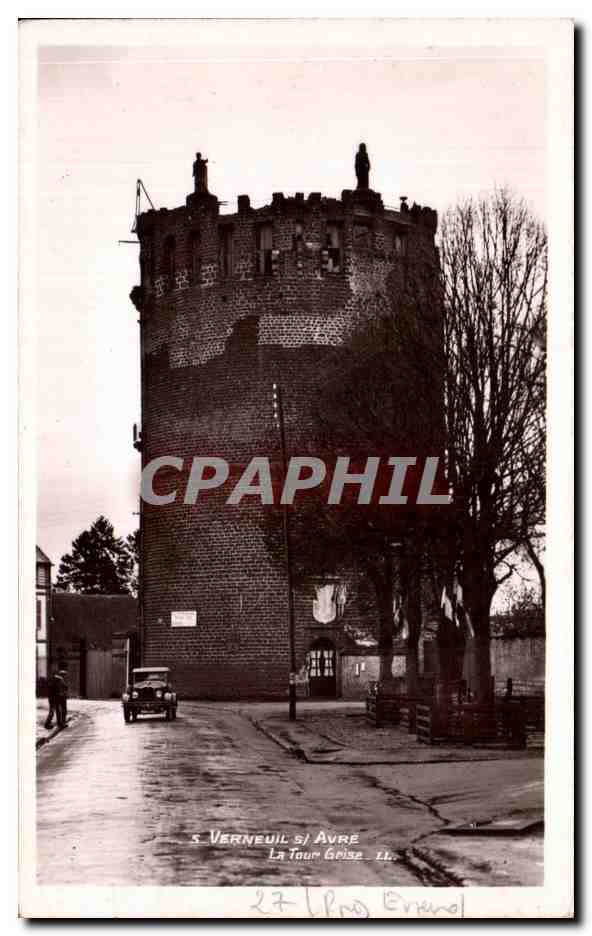 S. Verneuil s/ Avre — La Tour Grise — LL. Éditeur LL.