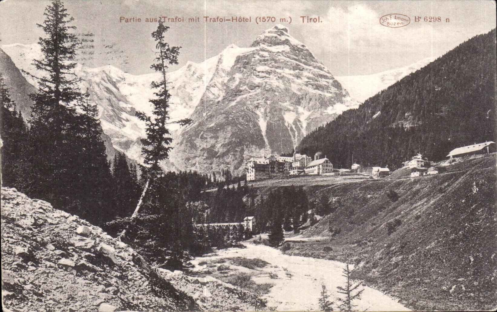 CPA Partie Aus Trafol mit Trafoi Hotel Tirol