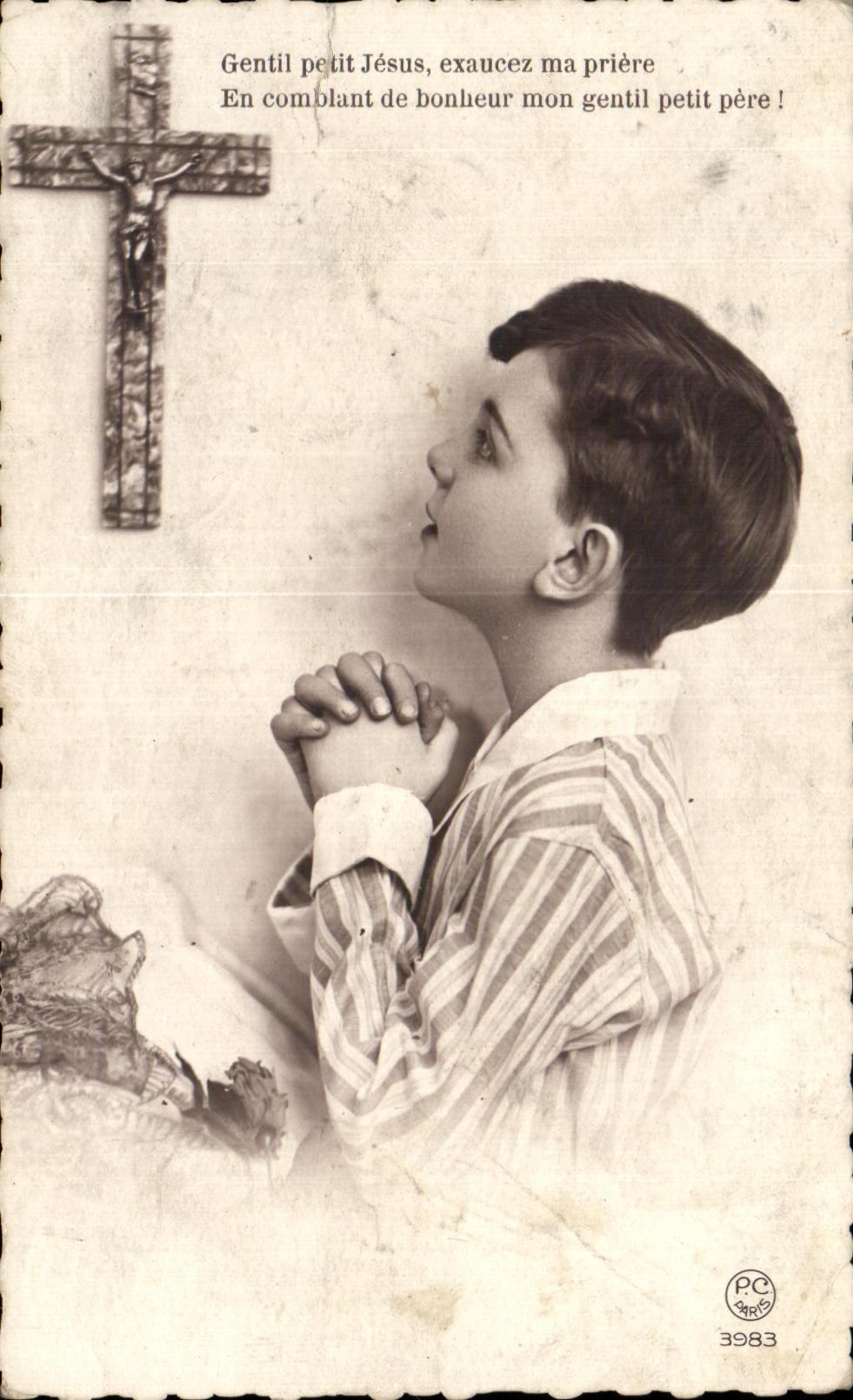 CPA Gentil Petit Jesus Exaucez Ma Priere Enfant Garcon 