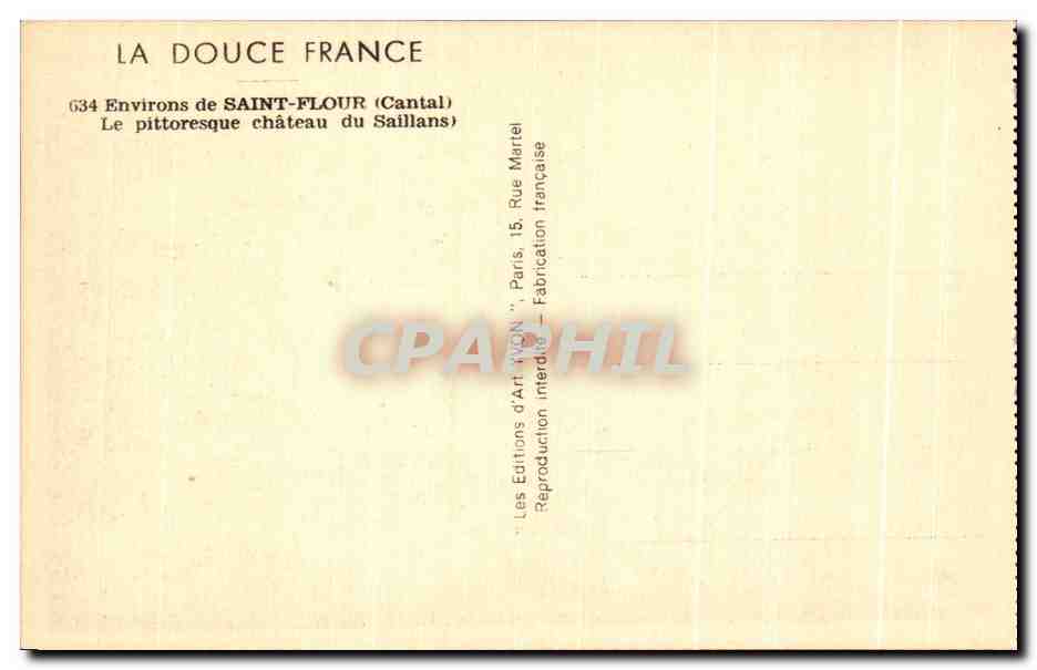 CPA La Douce France Environs de Saint Flour Le Pittoresque Chateau du Saillans — Rückseite