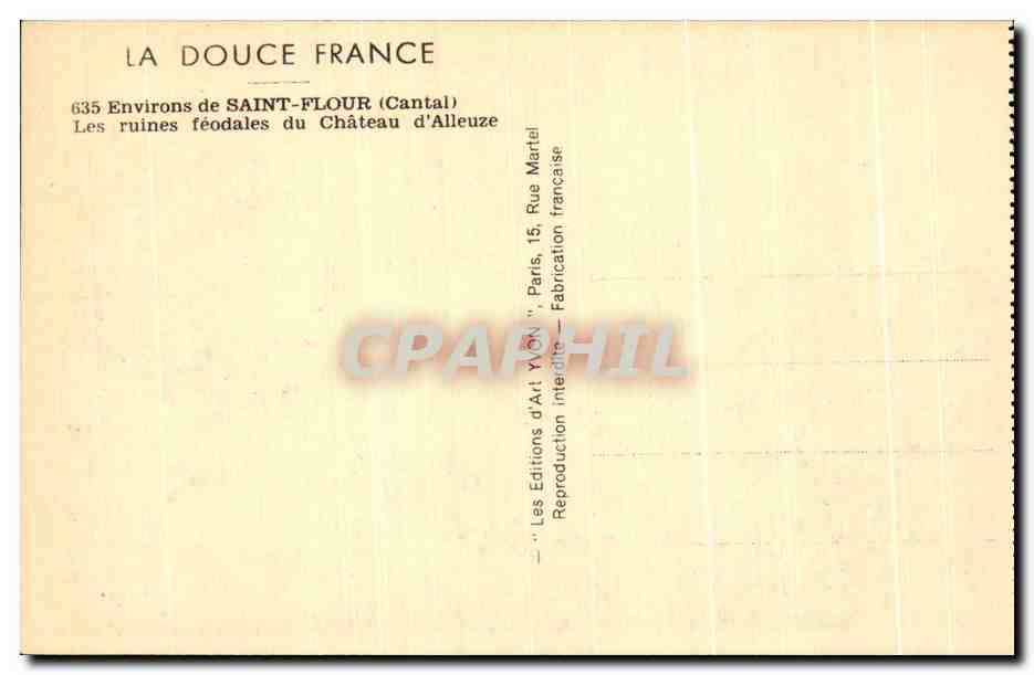 CPA La Douce France Environs de Saint Flour Les ruines feodales du Chateau d'Alleuze — Rückseite