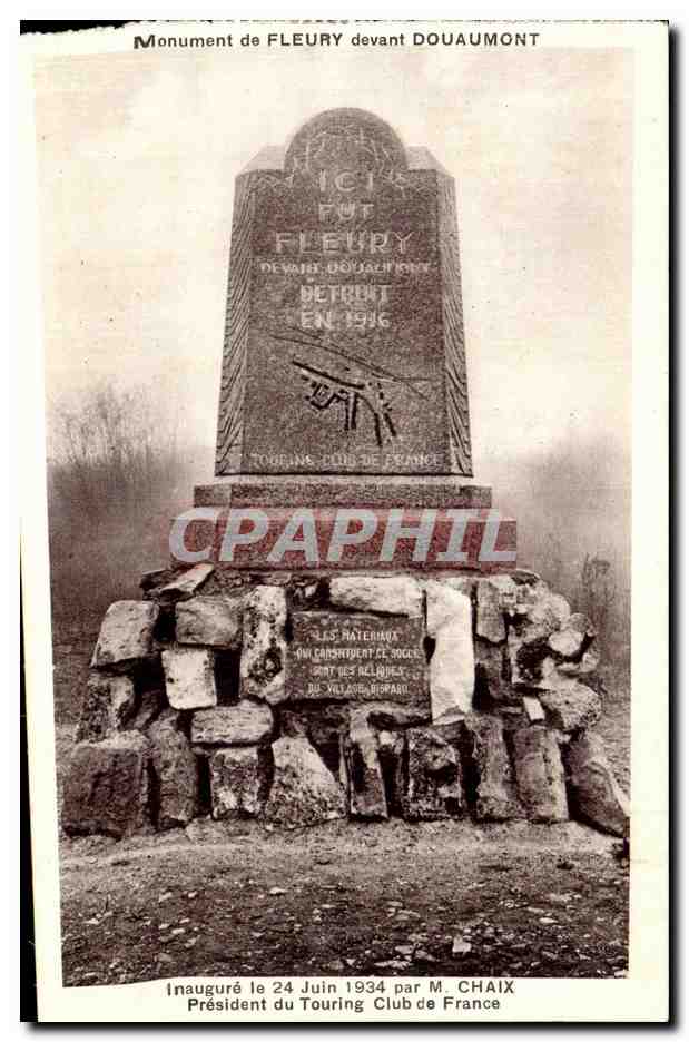CPA Monument de Fleury devant Douaumont Inbaugure le 24 juin 1934 par M Chaix President du Touring Club de France 