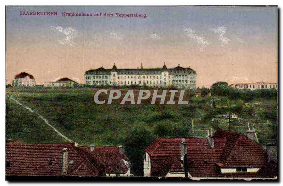 CPA Saarbrucken Krankenhaus aul dem Reppertsberg