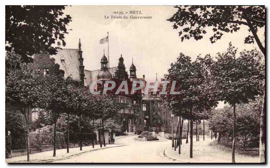 CPA Metz Le Palais Du Gouverneur
