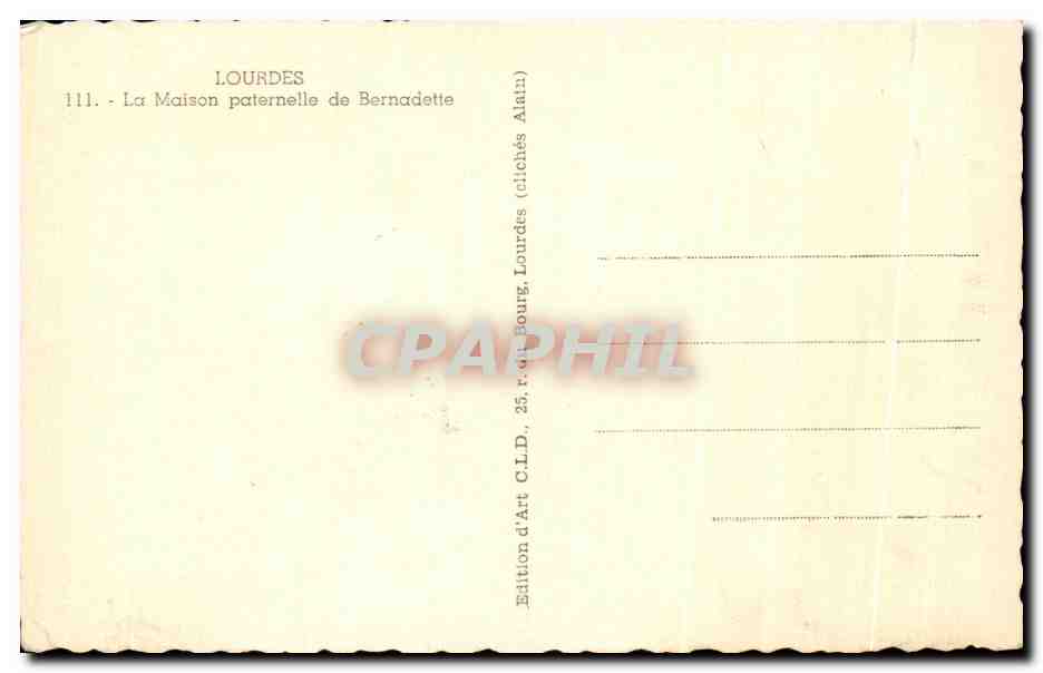 CPA Lourdes La Maison Paternelle de Bernadette — Verso