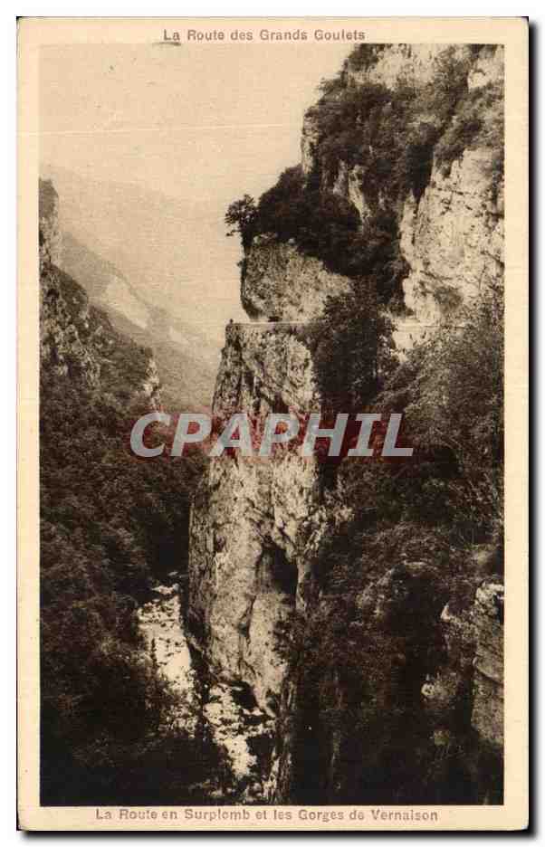 La Route en Surplomb et les Gorges de Vernaison — La Route des Grands Goulets — Édition Martinotto Frères, Grenoble