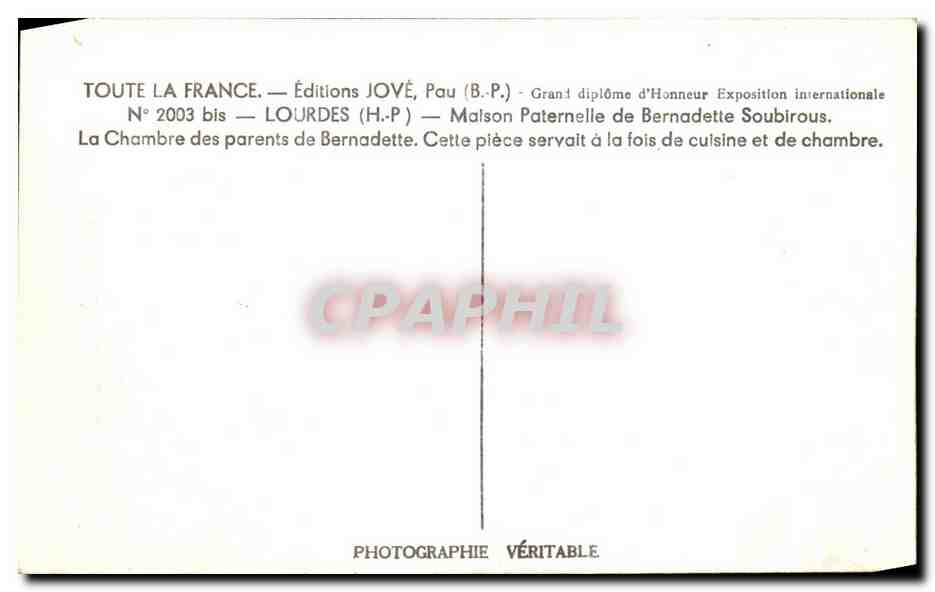 CPA Toute La France Jove Pau Lourdes Malson Palaernelle De Bernadette Soubirous — Verso