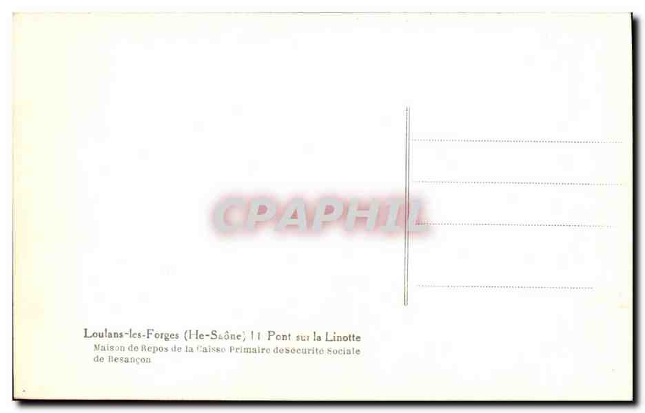 Loulans-les-Forges (He-Saône) — Brücke über die Linotte — Maison de Repos de la Caisse Primaire de Sécurité Sociale de Besançon — Rückseite