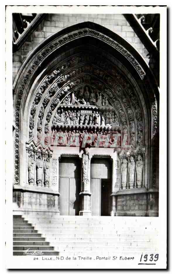 CPA Lille ND De La Treille Portail St Eubert