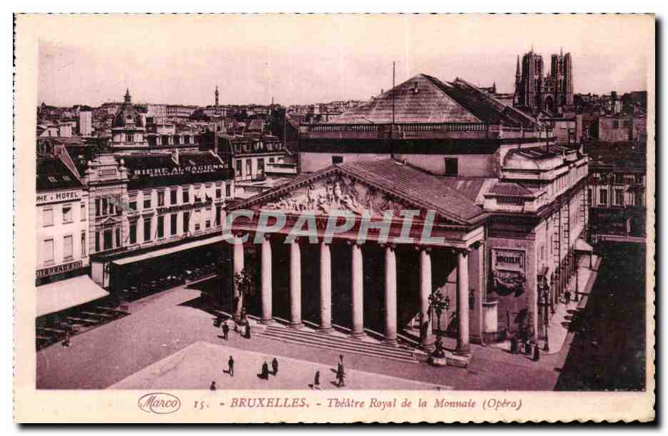 CPA Bruxelles Theatre Royal de la Monnaie