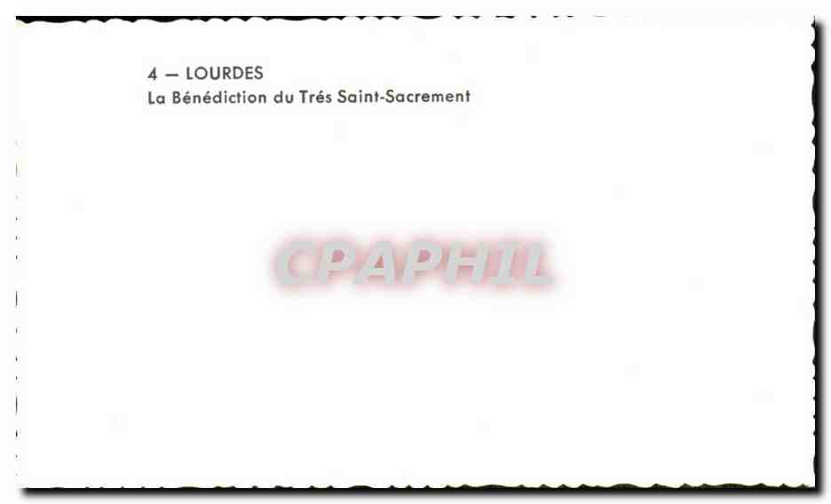 CPSM Lourdes La Benediction du Tres Saint Sacrement — Verso