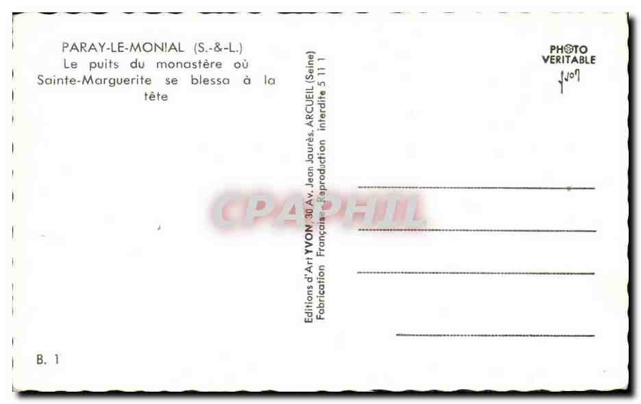 Paray-le-Monial — Le puits du monastère où Sainte-Marguerite se blesa à la tête — Éditions d'Art YVON — Verso