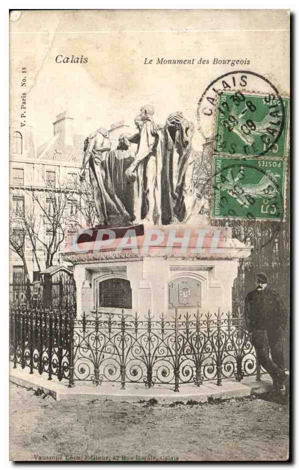 CPA Calais Le Monument des Bourgeois